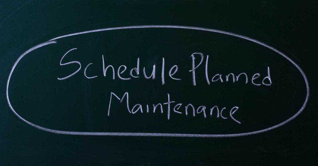 Schedule planned maintenance